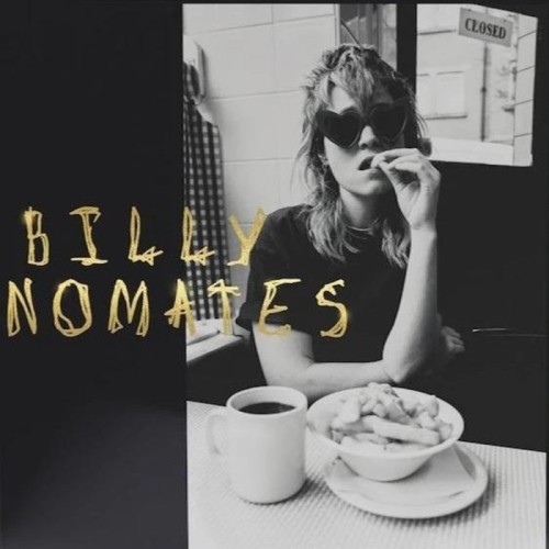 Billy Nomates - Billy Nomates