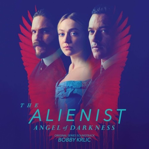 Bobby Krlić - The Alienist: Angel Of Darkness (Original Series Soundtrack)