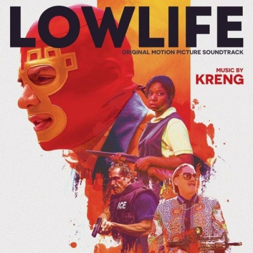 Kreng - Lowlife (Original Motion Picture Soundtrack)