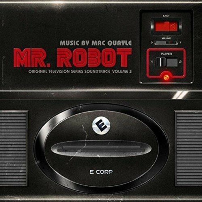 Mac Quayle - Mr. Robot, Vol. 3 (Original Television Soundtrack)
