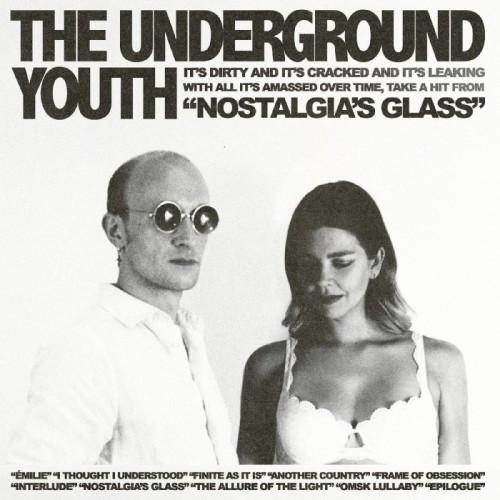 Underground Youth - Nostalgia's Glass (Blue Vinyl)