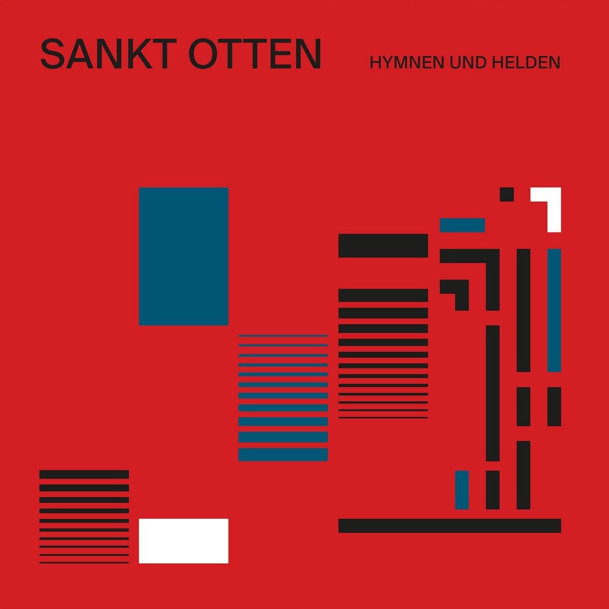 Sankt Otten - Hymnen Und Helden (Clear Red Vinyl)