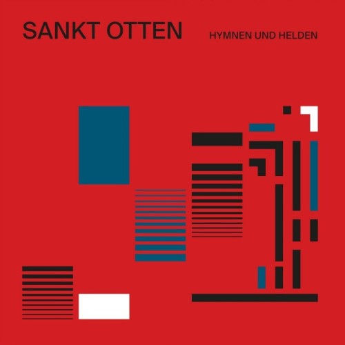 Sankt Otten - Hymnen Und Helden (Clear Red Vinyl)