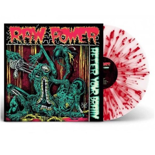 Raw Power - After Your Brain (White / Red Splatter)