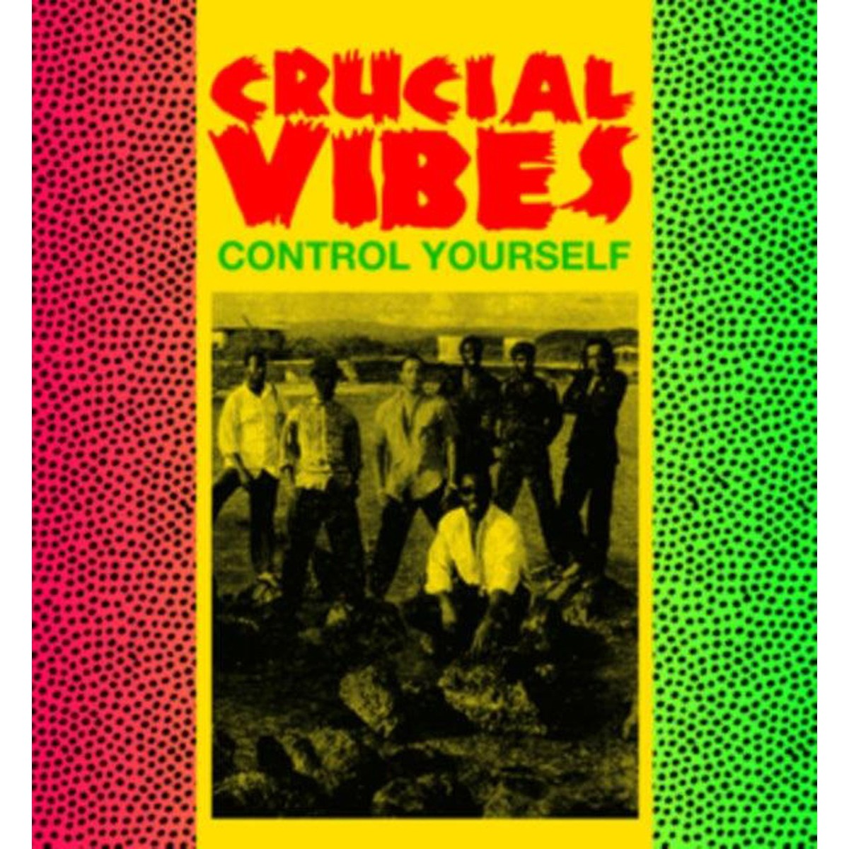Crucial Vibes - Control Yourself