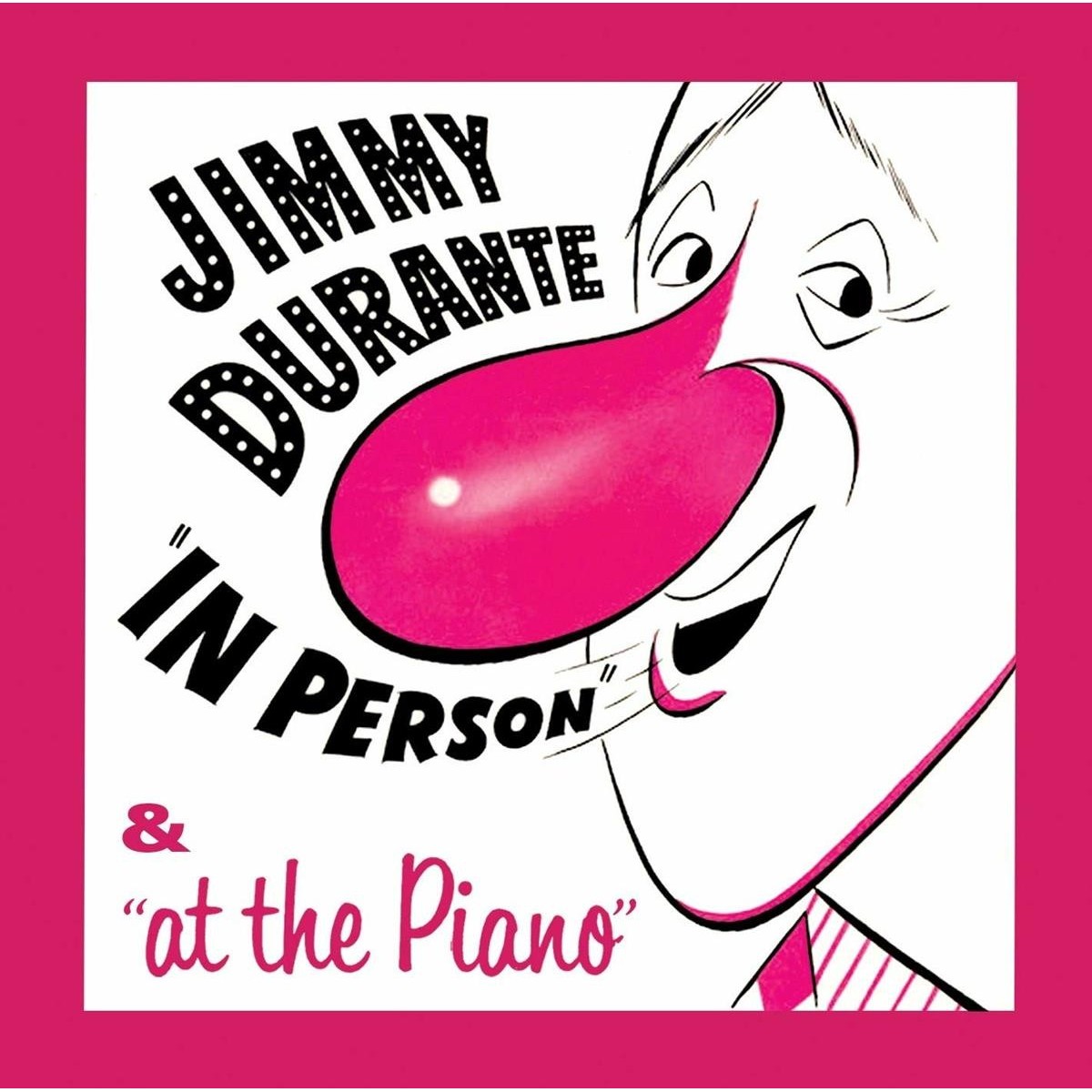 Jimmy Durante - In Person & At The Piano
