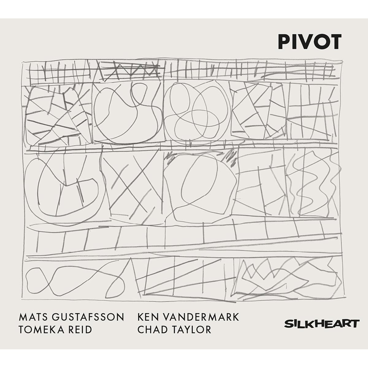 Mats Gustafsson & Ken Vandermark & Tomeka Reid & Chad Taylor - Pivot