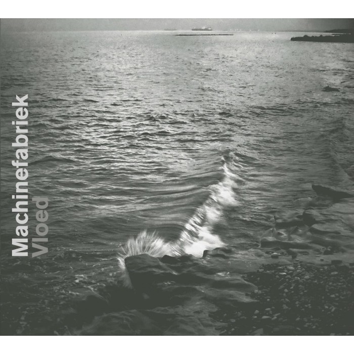 Machinefabriek - Vloed