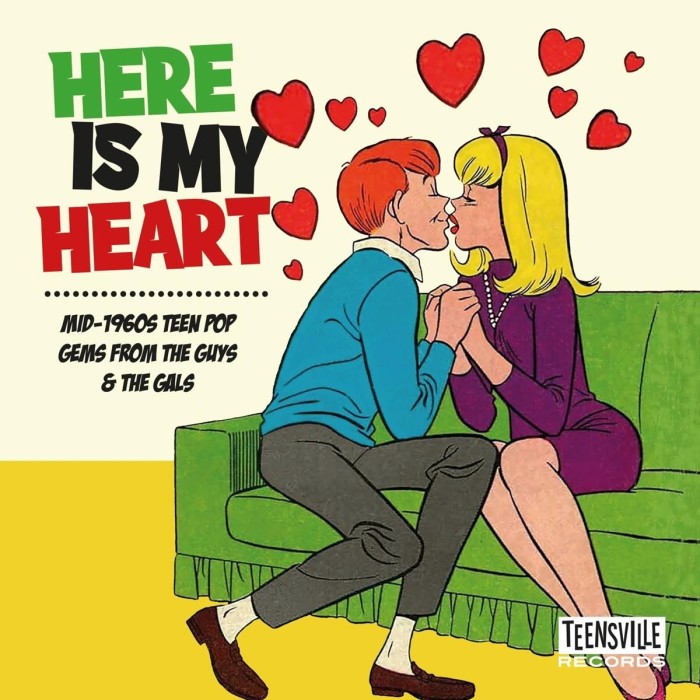 Various Artists - Here Is My Heart (Mid-1960s Teen Pop Gems From The Guys & The Gals)