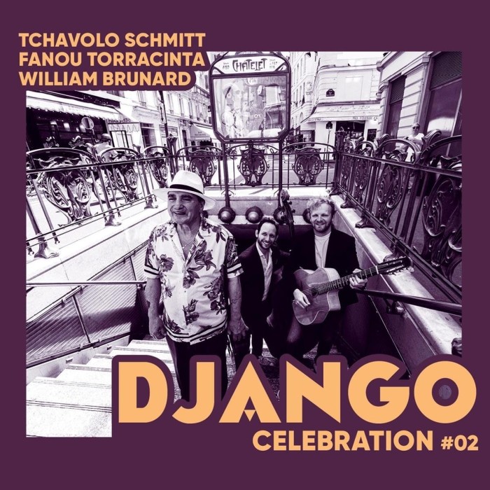 Tchavolo Schmitt & Fanou Torracinta & William Brunard - Django Celebration Nr.02