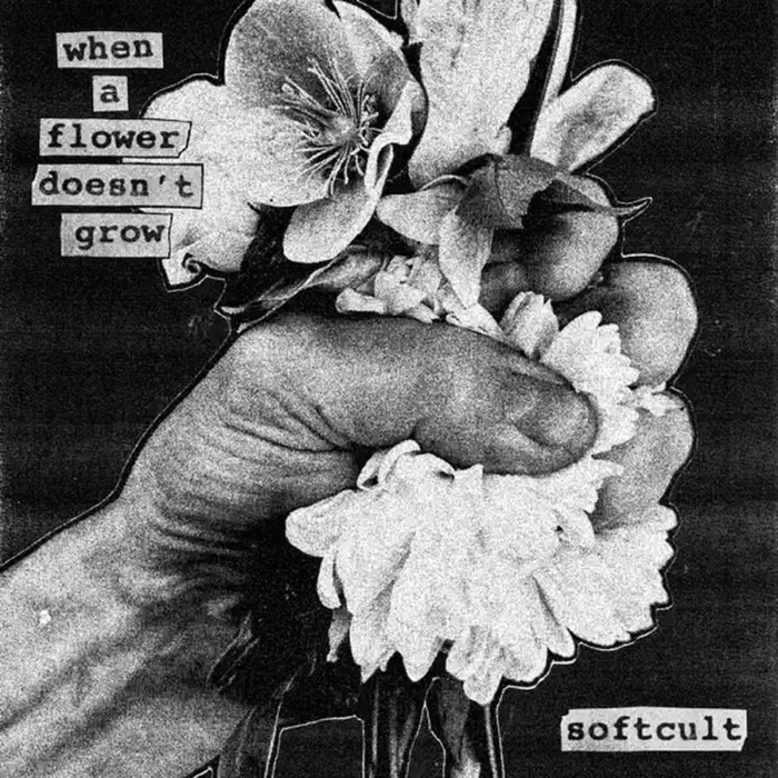 Softcult - When A Flower Doesn't Grow
