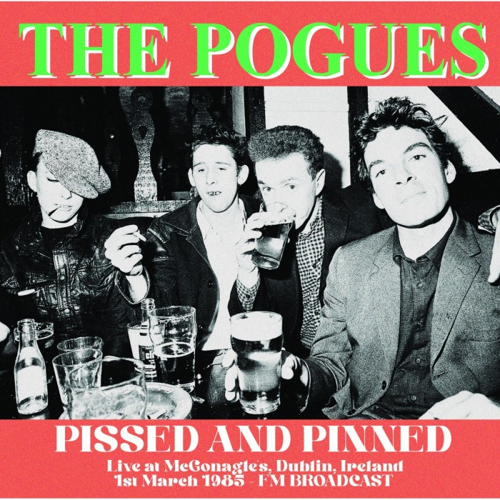 The Pogues - Pissed And Pinned. Live At Mcgonagle's, Dublin, Ireland, 1st