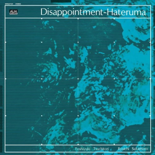 Ryuichi Sakamoto & Toshiyuki Tsuchitori - Disappointment-Hateruma (1976)