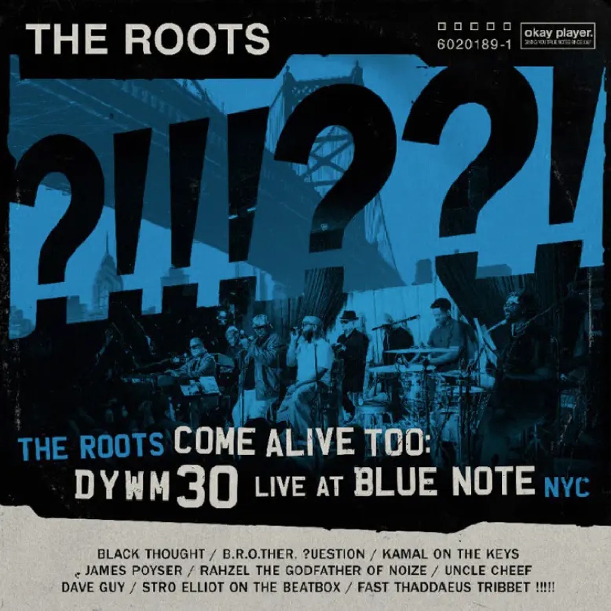 Roots - Roots Come Alive Too: Dywm30 Live At Blue Note Nyc!