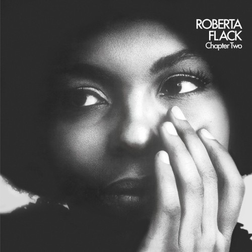Roberta Flack - Chapter Two