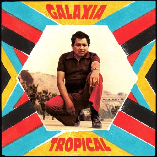 Ranil Y Su Conjunto Tropical - Galaxia Tropical