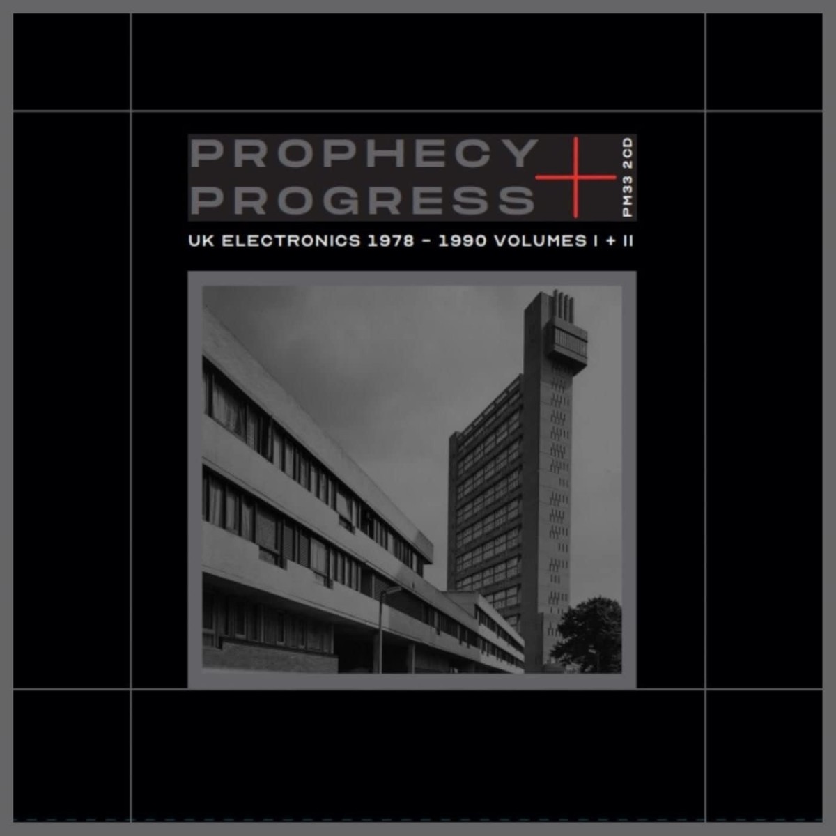 Various Artists - Prophecy + Progress. Uk Electronics 1978-1990 Volumes I+II