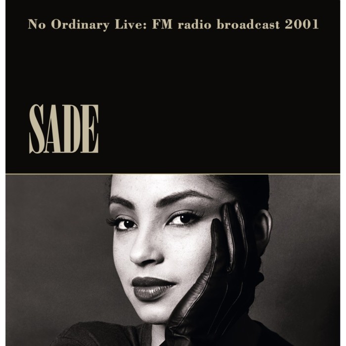Sade - No Ordinary Live. Fm Radio Broadcast