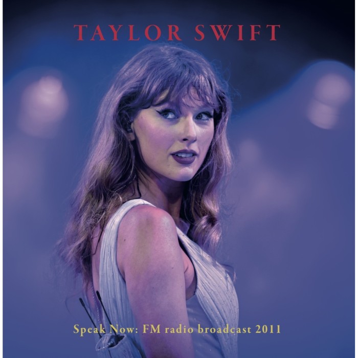 Taylor Swift - Speak Now. Fm Radio Broadcast 2011