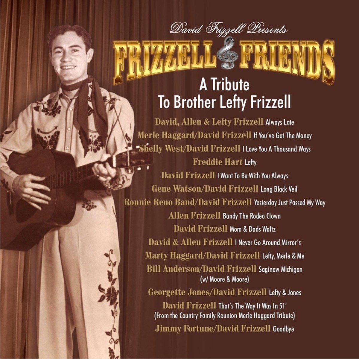 David Frizzell & Friends - A Tribute To Brother Lefty Frizzell