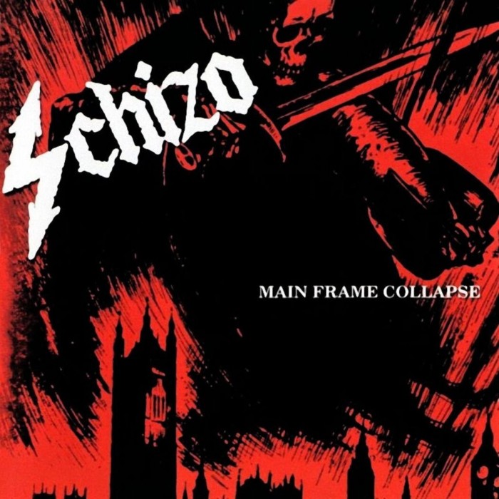 Schizo - Main Frame Collapse