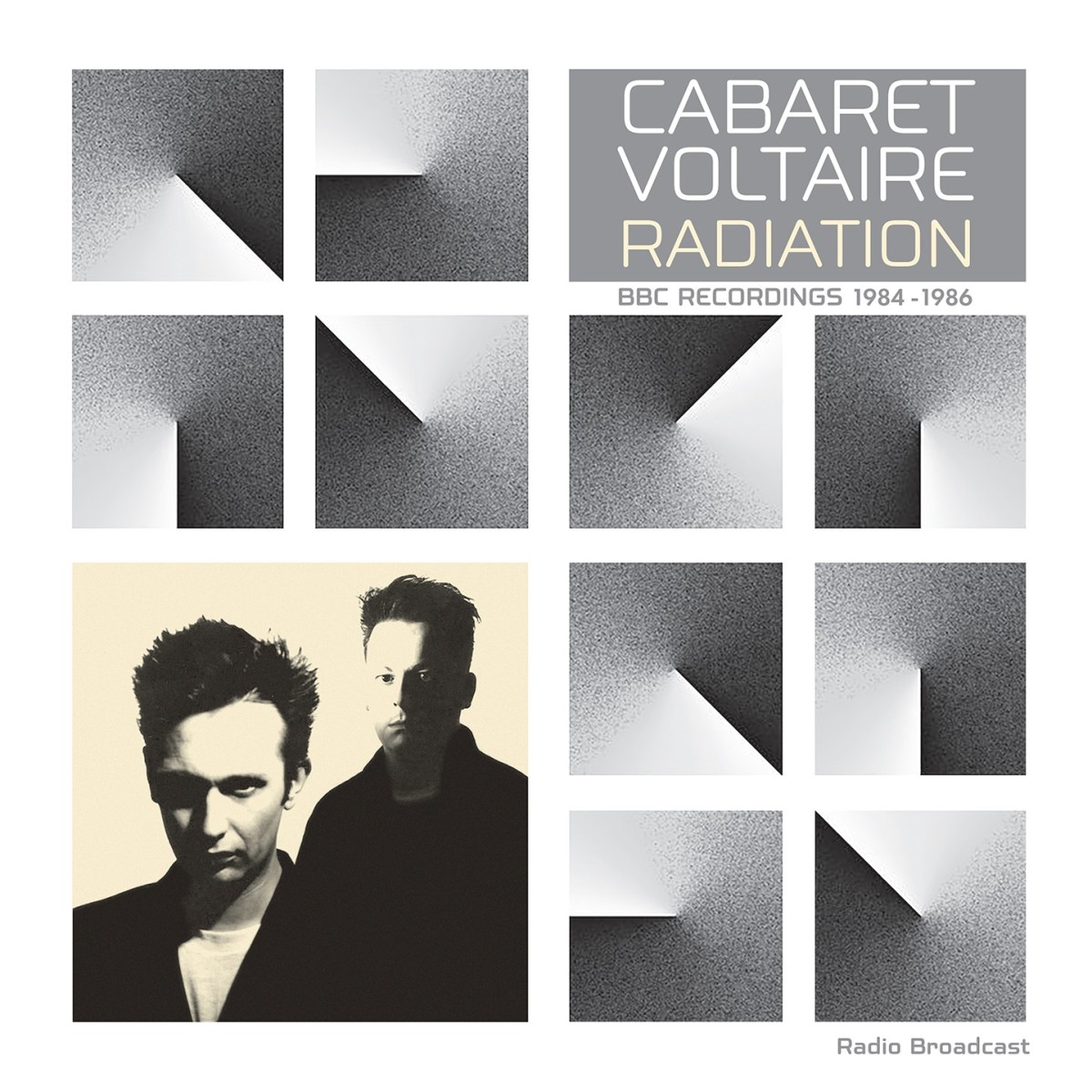 Cabaret Voltaire - Radiation - Bbc Recordings 1984 - 1986