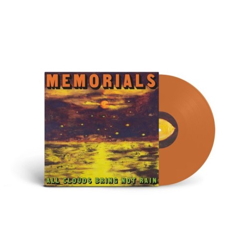 Memorials - All Clouds Bring Not Rain (Orange Vinyl)