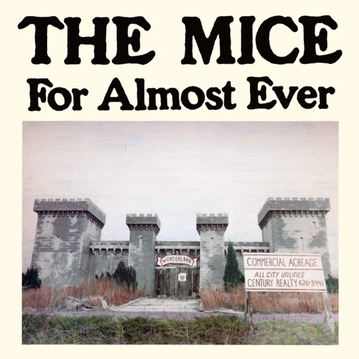 The Mice - For Almost Ever