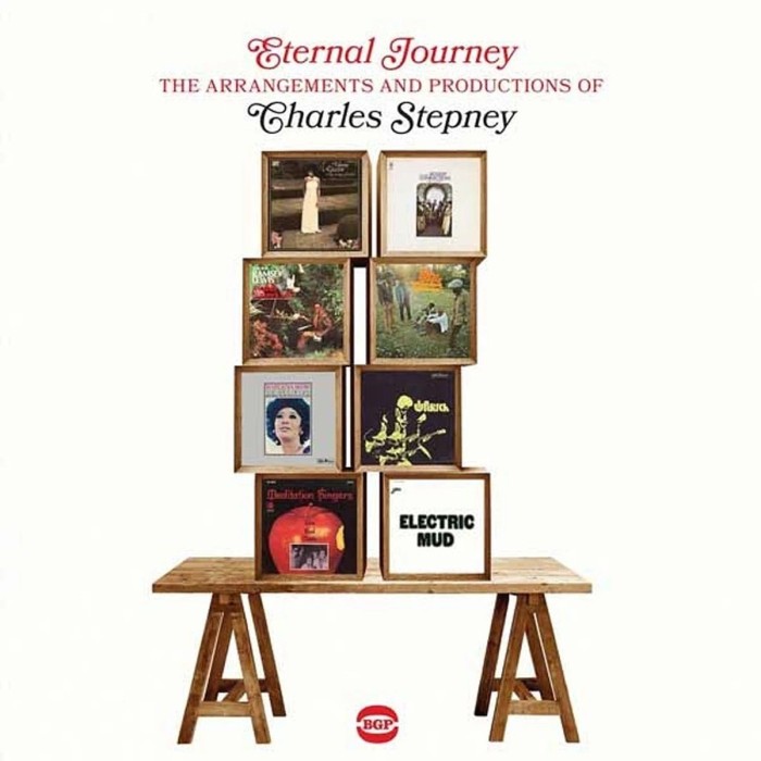 Various Artists - Eternal Journey - The Arrangements And Productions Of Charles Stepney