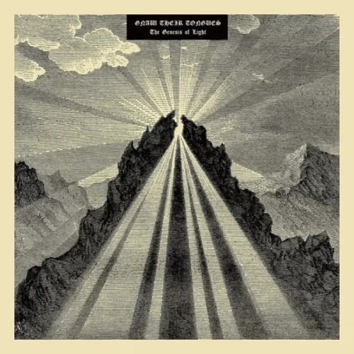 Gnaw Their Tongues - Genesis Of Light