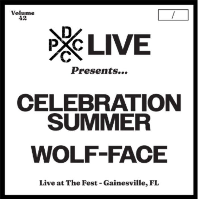 Celebration Summer & Wolf-Face - Dcxpc Live Vol. 42