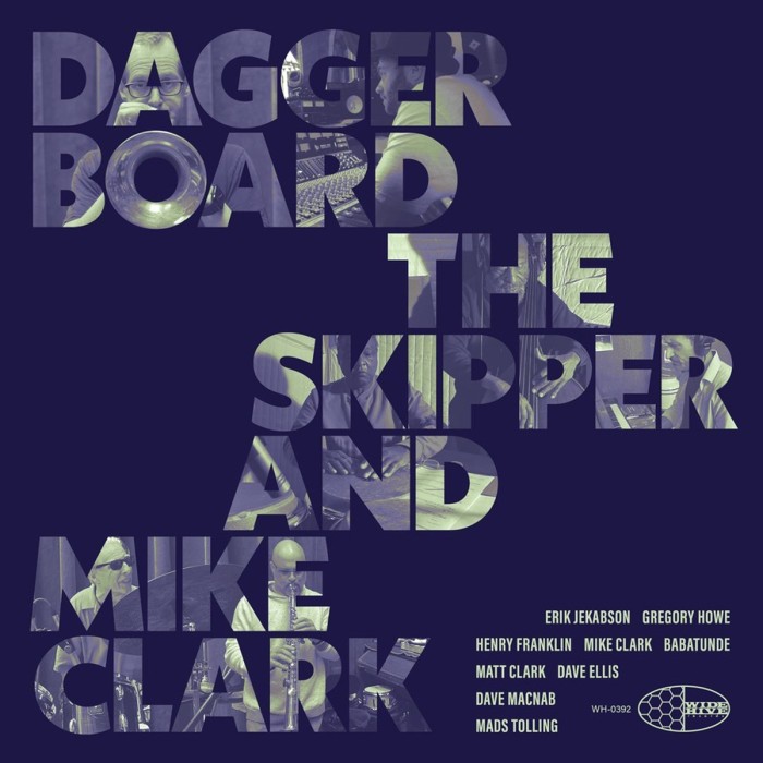 Daggerboard & The Skipper & Mike Clark - Daggerboard The Skipper And Mike Clark