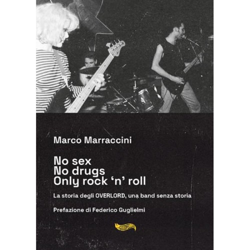 Marco Marraccini - No Sex No Drugs Only Rock 'N' Roll