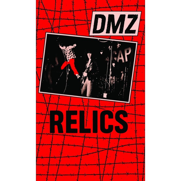 Dmz - Relics