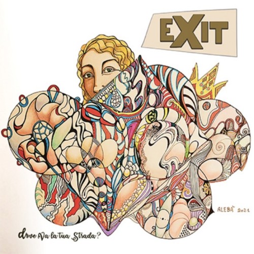 Exit - Dove Va La Tua Strada?
