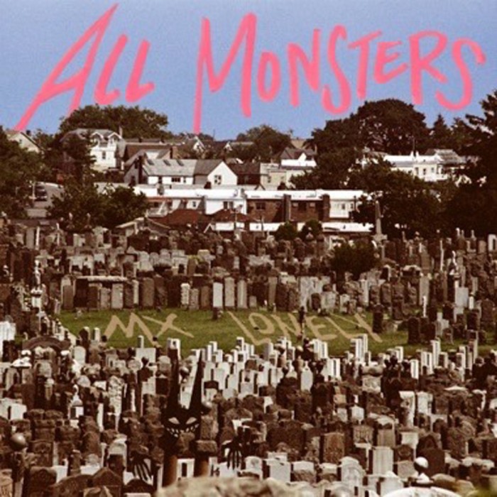 Mx Lonely - All Monsters