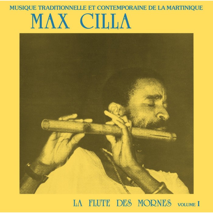 Max Cilla - La Flûte Des Mornes