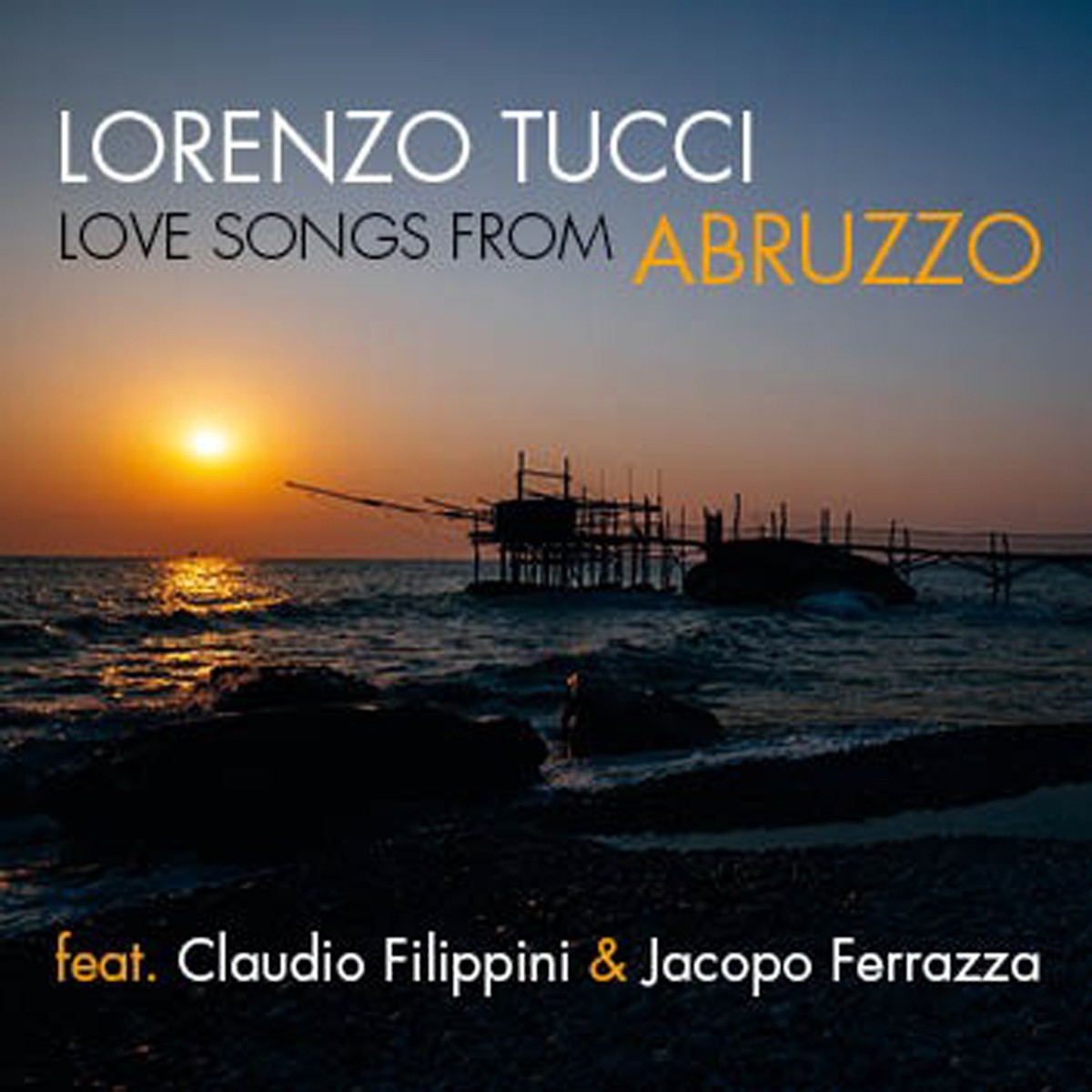 Lorenzo Tucci - Love Songs From Abruzzo