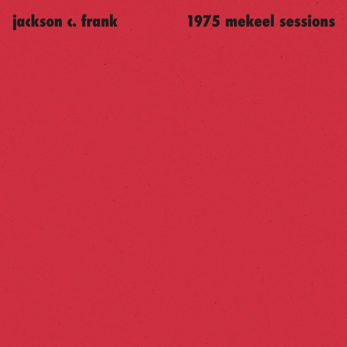 Jackson C. Frank - 1975 Mekeel Sessions