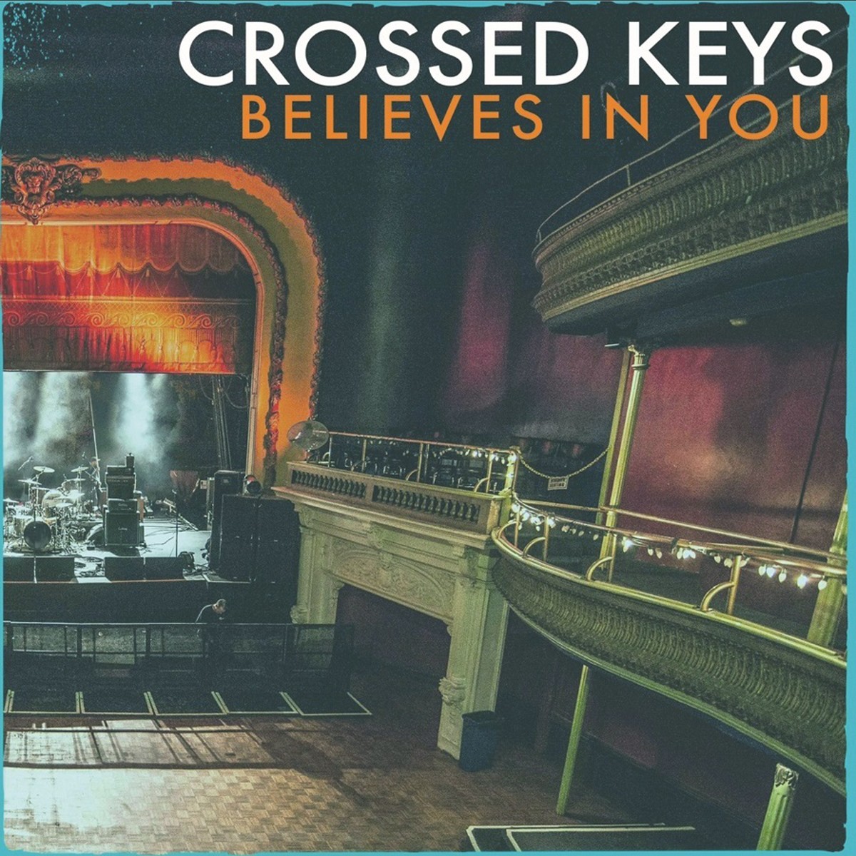 Crossed Keys - Believes In You