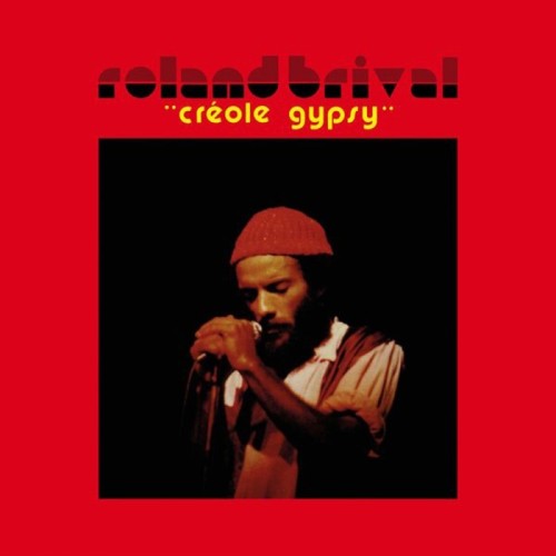 Roland Brival - Creole Gypsy