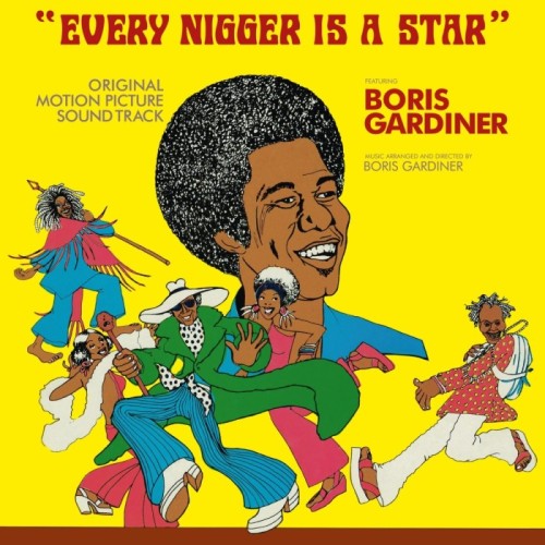 Boris Gardiner - Every Nigger Is A Star