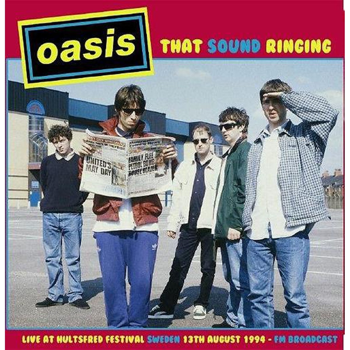 Oasis - That Sound Ringing - Live At Hultsfred Festival Sweden 13th