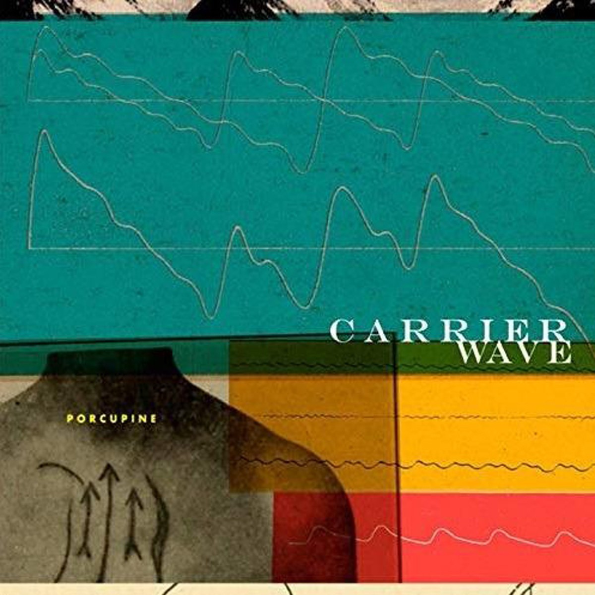 Porcupine - Carrier Wave