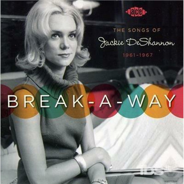Various Artists - Break-A-Way. The Songs Of Jackie Deshannon 1961-1967