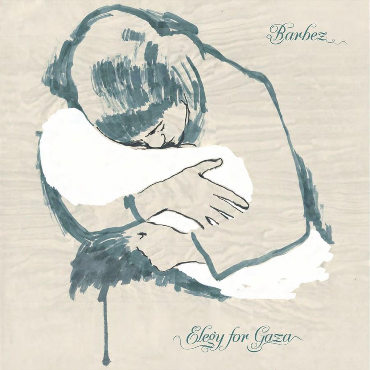 Barbez - Elegy For Gaza