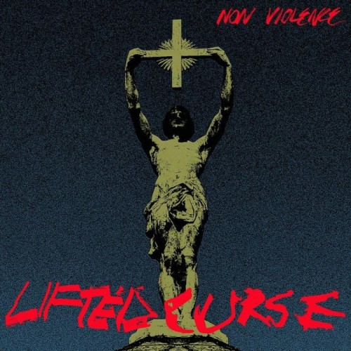 Non Violence - Lifted Curse