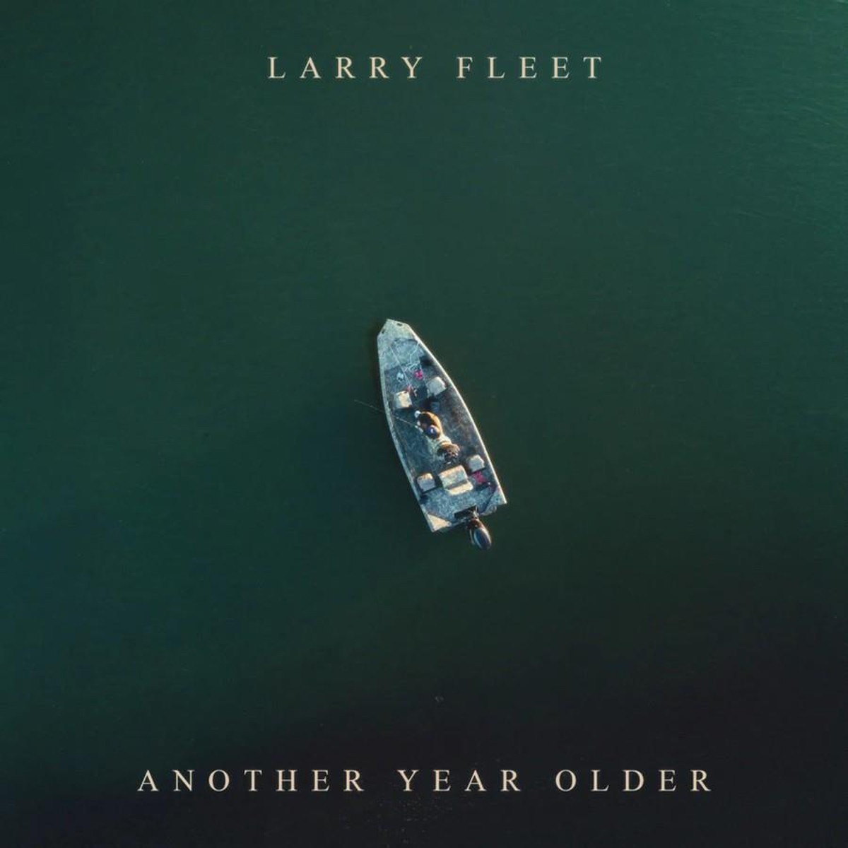 Larry Fleet - Another Year Older