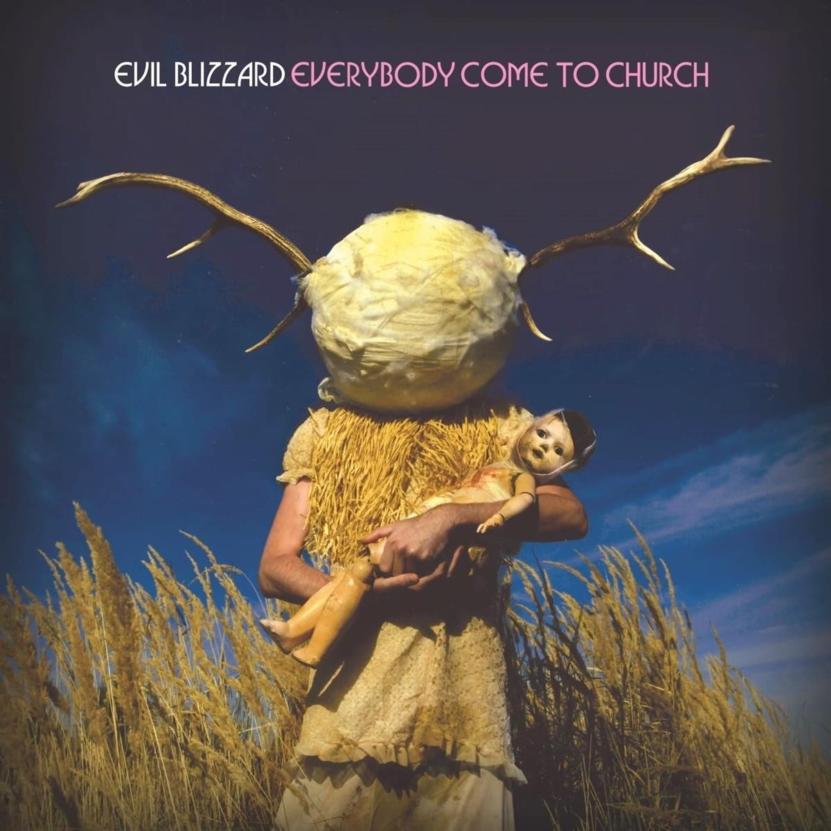 Evil Blizzard - Everybody Come To Church