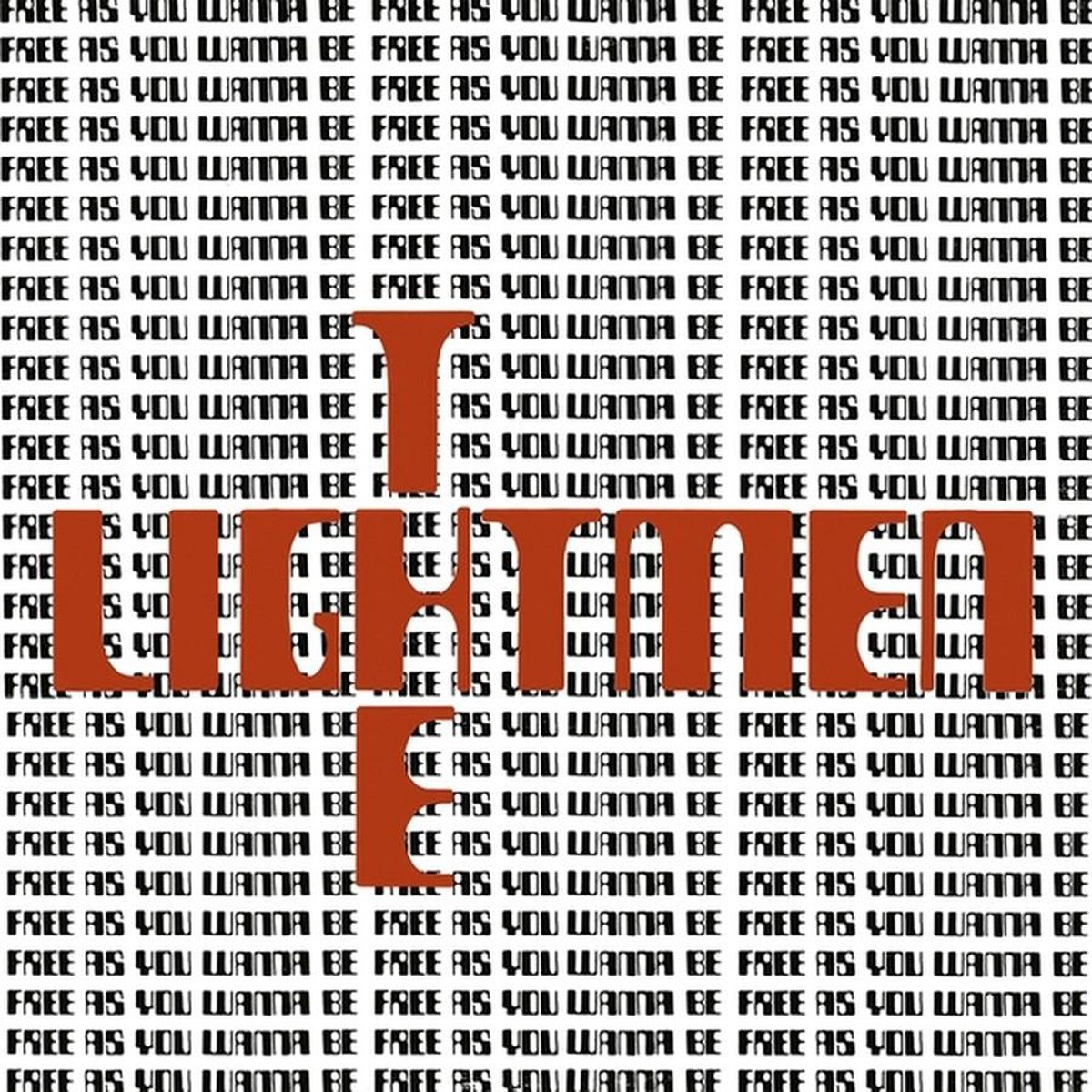 The Lightmen - Free As You Wanna Be